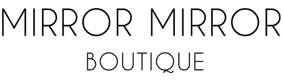 Mirror Mirror Boutique